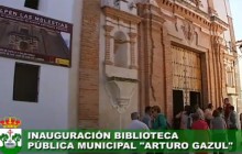 Inauguración Biblioteca Municipal Arturo Gazul